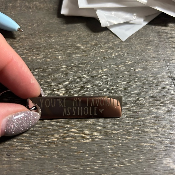 Stainless Steel “You’re My Favorite @$$hole” keychain - Picture 3 of 3